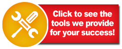 Click to see the tools we provide for your success!