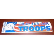 Patriotic Bumper Sticker "Pray For Our Troops"
