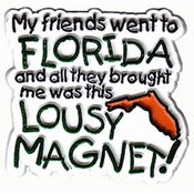 Florida Magnet 2D My Friends Lousy