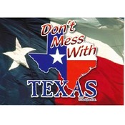Texas Postcard Tx130 " Don't Mess With Texas"