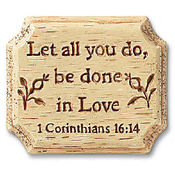 Let All You Do Be Done in Love Magnet