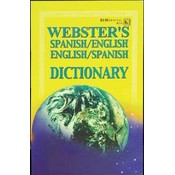 WEBSTER Spanish-English / English-Spanish Dictiona