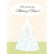 Will You Be My Matron of Honor Card