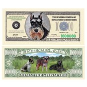 Mini Schnauzer Million Dollar Bill