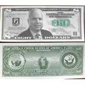 John McCain Eight Dollar Novelty Bill