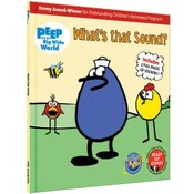 Peep and the Big Wide World: What's that Sound"
